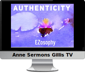 Click image to watch Anne's EZosophy video.