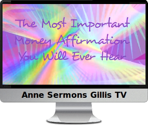 Click image to watch Anne's prosperity video.