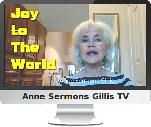 Click to watch to Anne's video Joy to The World.