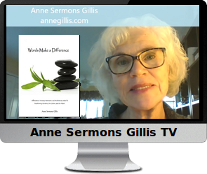 Clck to watch Anne's video, Powerful Use of Affirmations.