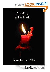 Click to learn about Standing In The Dark, for Kindle