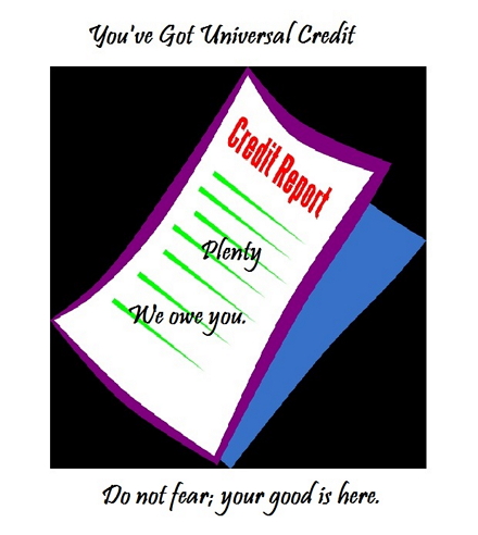 Click to view "You've Got Universal Credit" larger.