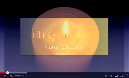 Click to watch and hear I’ll Light a Candle (Song)